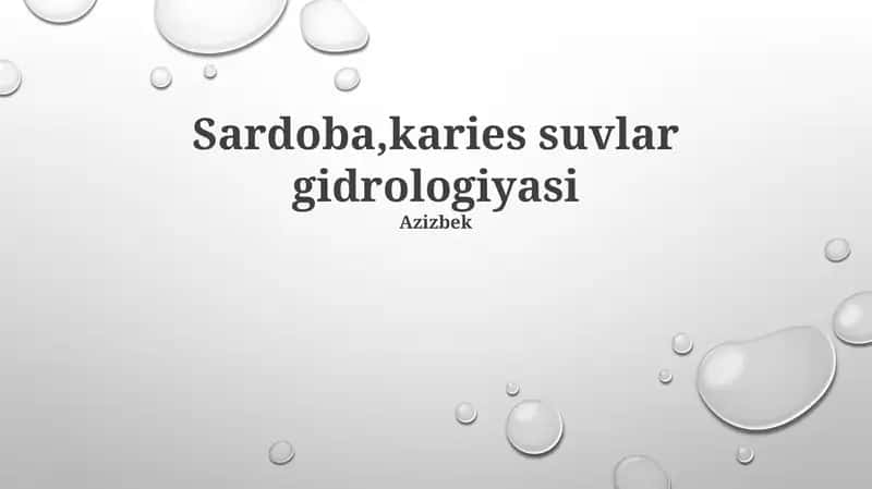 Sardoba,karies suvlar gidrologiyasi