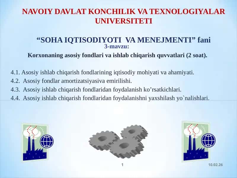 Asosiy fondlar va ishlab chiqarish quvvatlari (Korxona iqtisodiyoti va menejmenti)