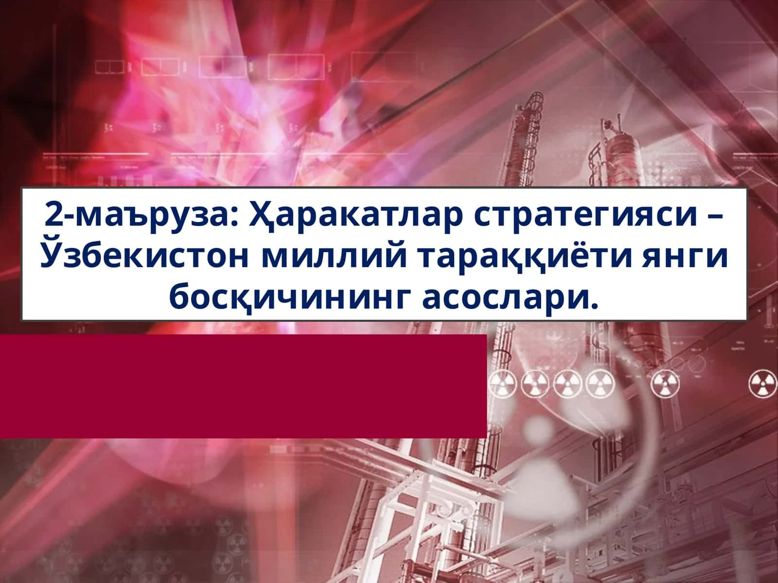 Ҳаракатлар стратегияси – Ўзбекистон миллий тараккиёти янги бошқичининг асослари
