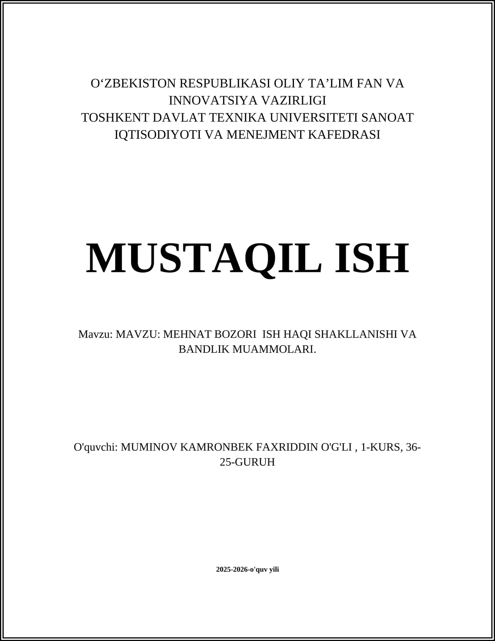 MEHNAT BOZORI ISH HAQI SHAKLLANISHI VA BANDLIK MUAMMOLARI
