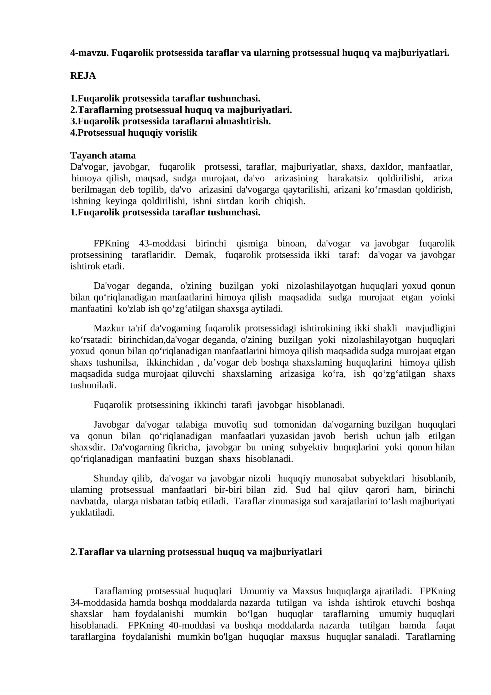 Fuqarolik protsessida taraflar va ularning protsessual huquq va majburiyatlari