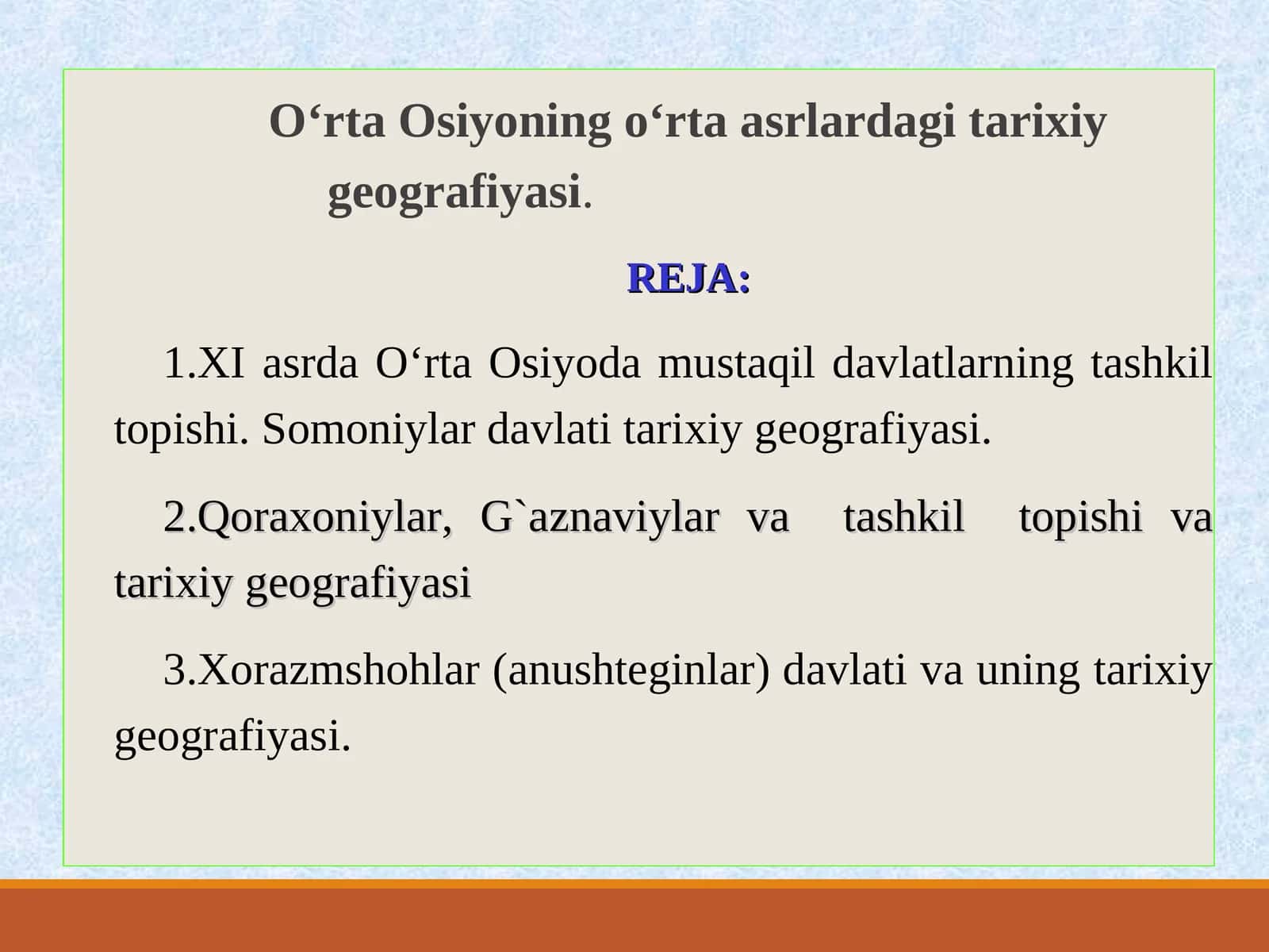 O‘rta Osiyoning o‘rta asrlardagi tarixiy geografiyasi