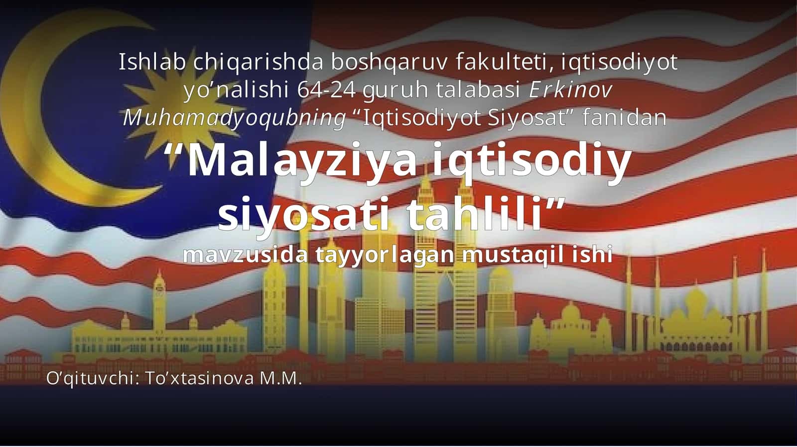 Malaysiya. Iqtisodiyoti va siyosati