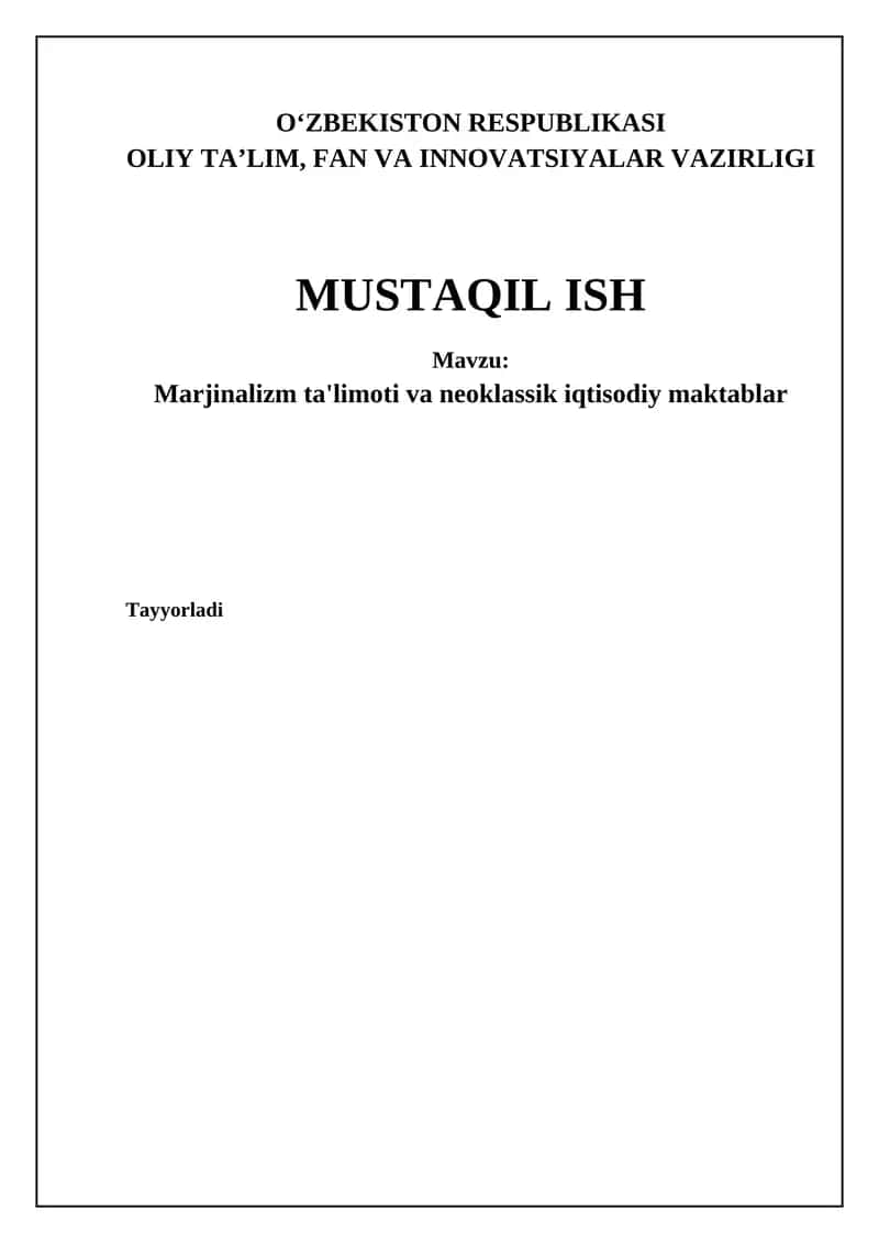 Marginalizm va Neoklassik Iqtisodiyot: Asosiy Tushunchalar va Tamoyillar