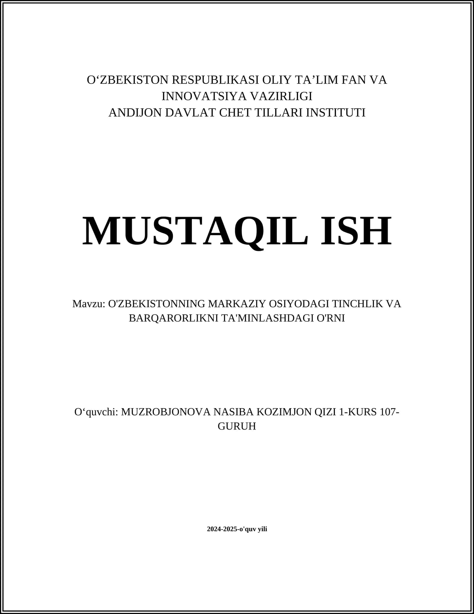 O'ZBEKISTONNING MARKAZIY OSIYODAGI TINCHLIK VA BARQARORLIKNI TA'MINLASHDAGI O'RNI