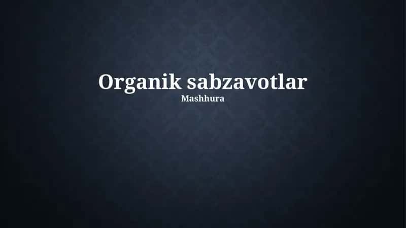 Organik sabzavotlar