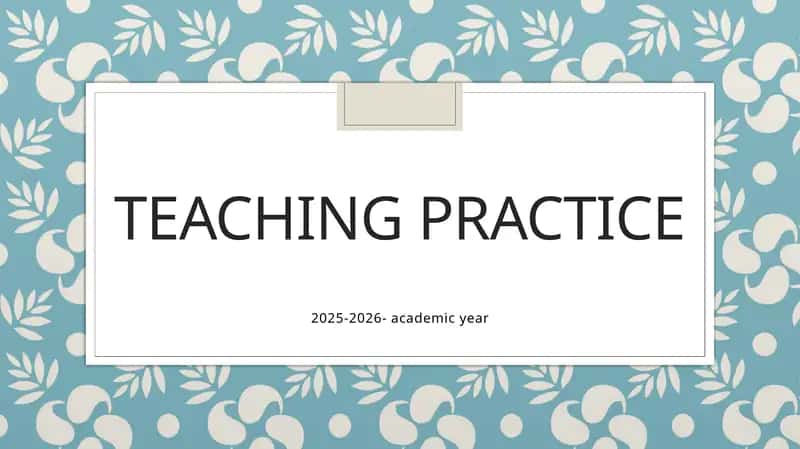 Teaching practice