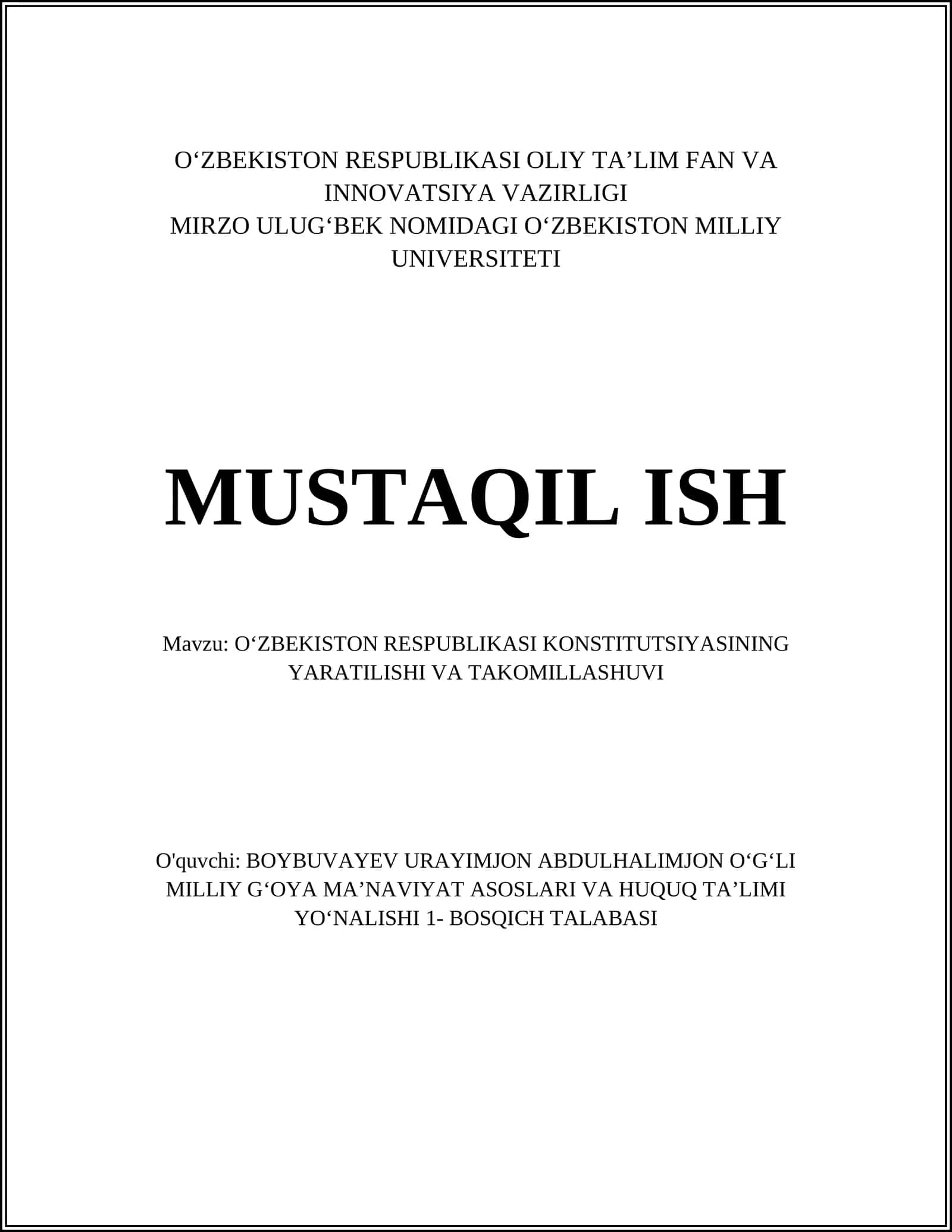 OʻZBEKISTON RESPUBLIKASI KONSTITUTSIYASINING YARATILISHI VA TAKOMILLASHUVI