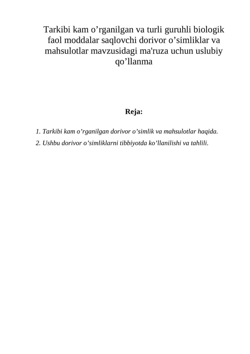 Dorivor o’simliklar va mahsulotlar