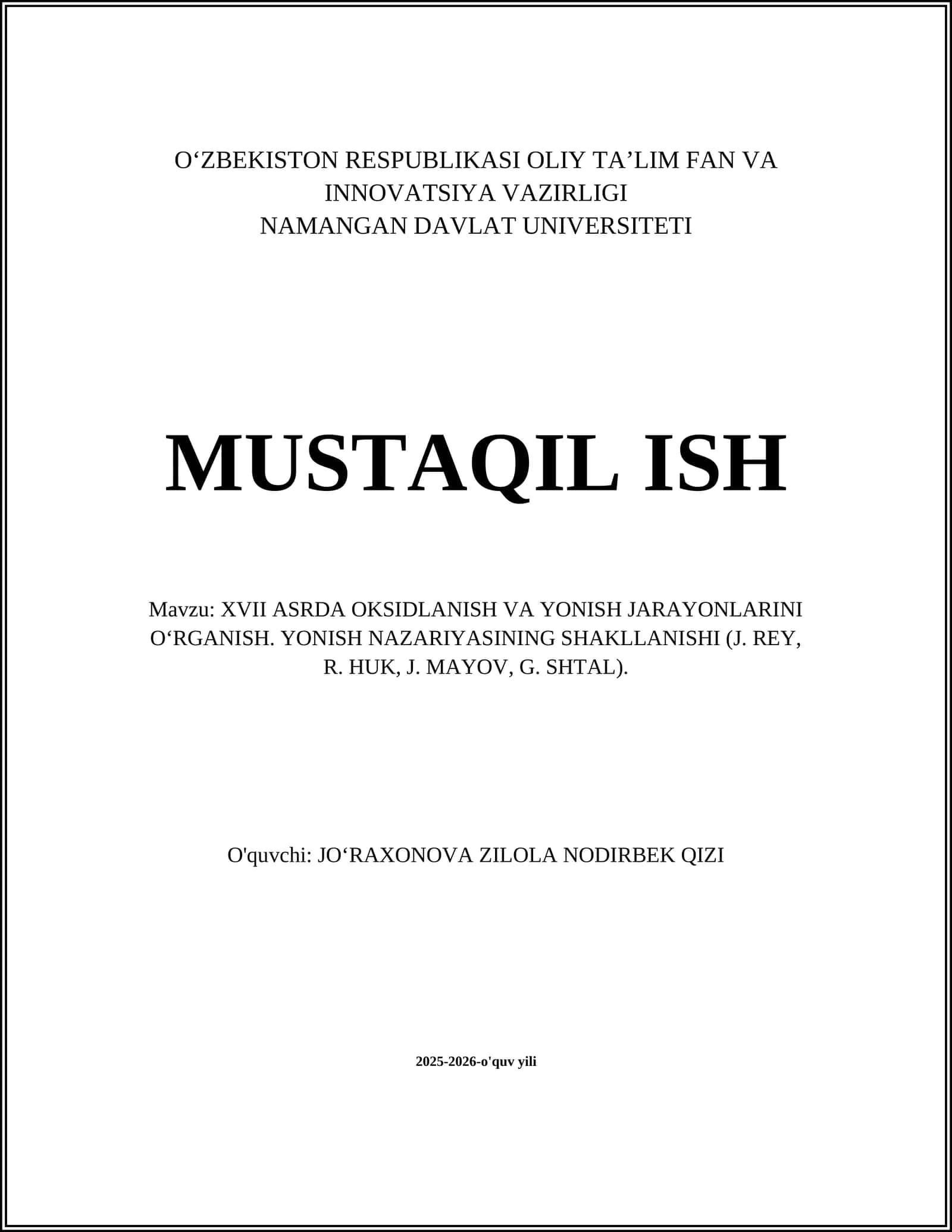 XVII ASRDA OKSIDLANISH VA YONISH JARAYONLARINI O‘RGANISH. YONISH NAZARIYASINING SHAKLLANISHI (J. REY, R. HUK, J. MAYOV, G. SHTAL)