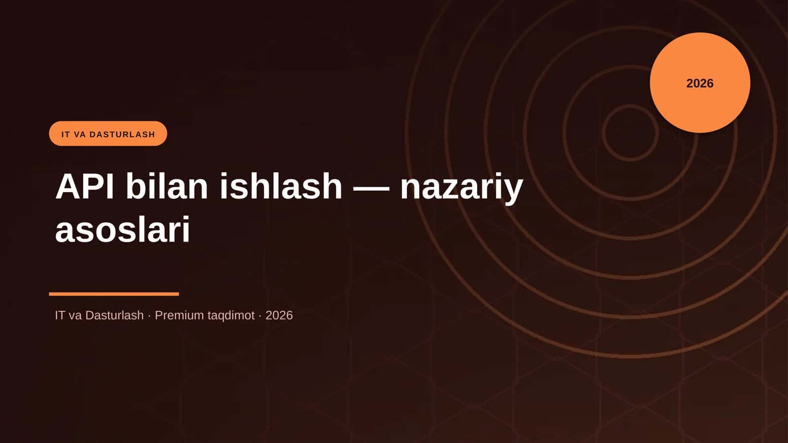 API bilan ishlash — nazariy asoslari