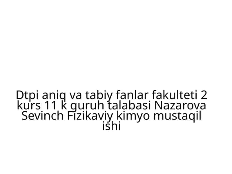 Chiziqli va chiziqsiz nomuvozanat jarayonlar termodinamikasi