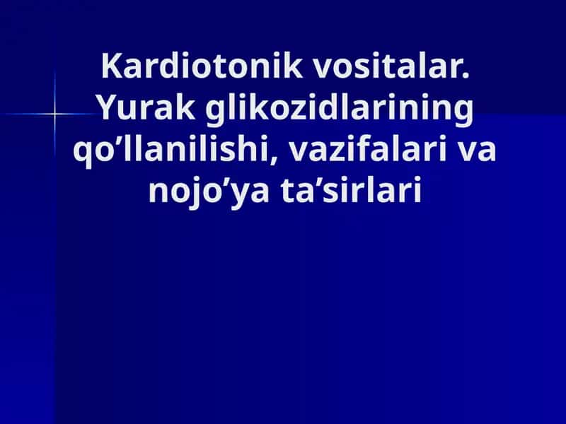 Kardiotonik vositalar