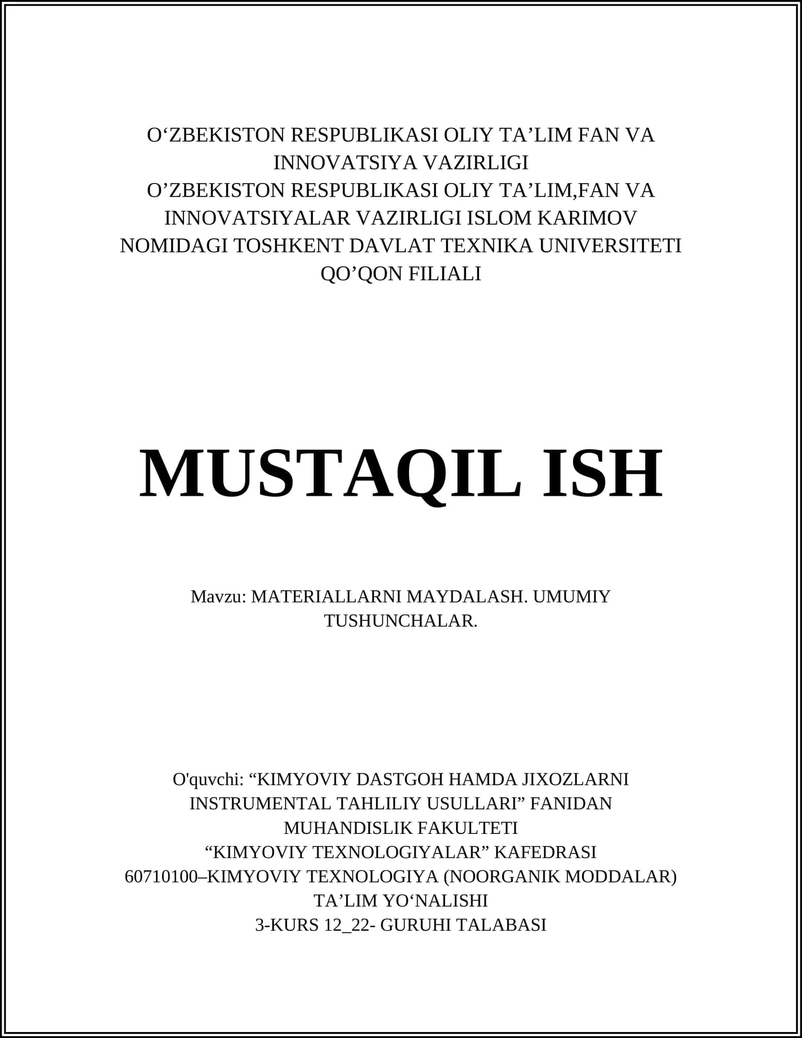 MATERIALLARNI MAYDALASH. UMUMIY TUSHUNCHALAR