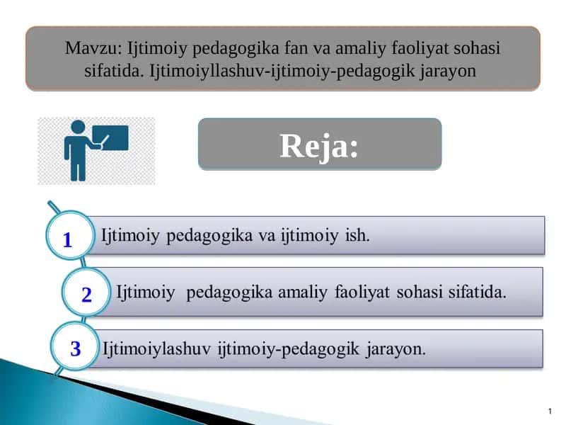 Ijtimoiy pedagogika fan va amaliy faoliyat sohasi