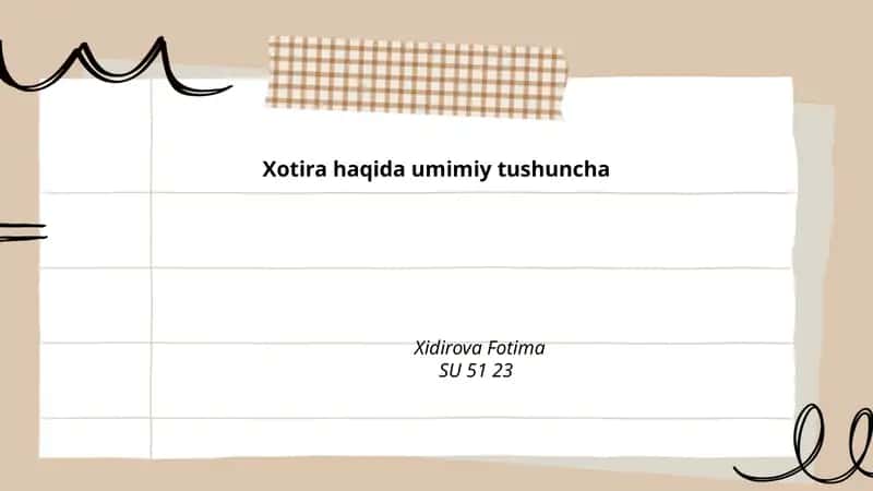 Xotira haqida umimiy tushuncha