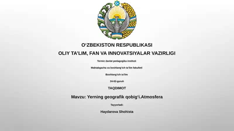 Yerning geografik qobigʻi.Atmosfera