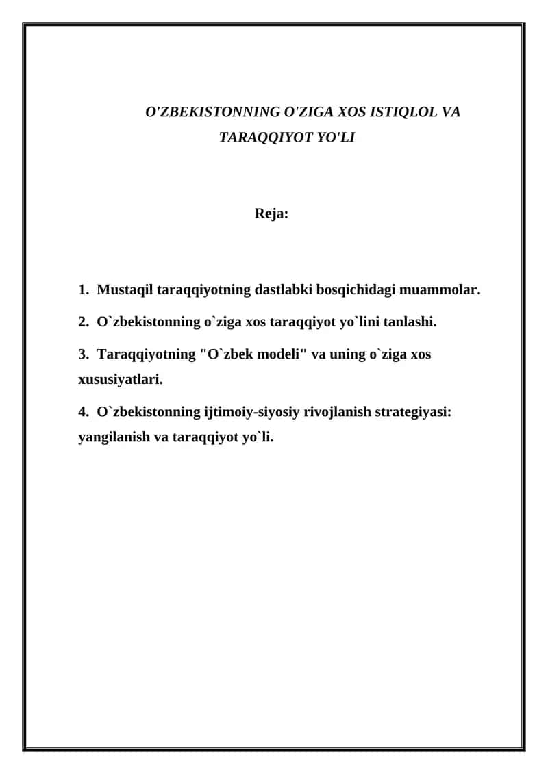 O'zbekistonning O'ziga Xos Istiqlol va Taraqqiyot Yo'li