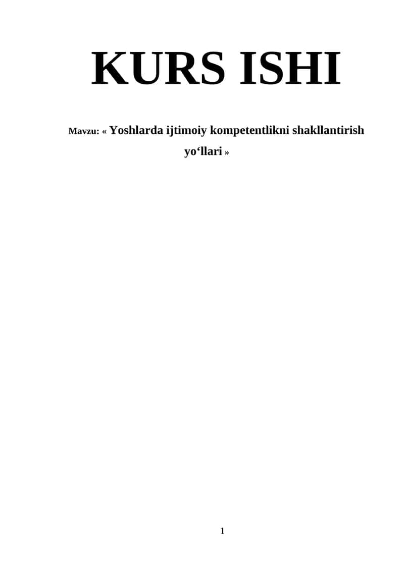 « Yoshlarda ijtimoiy kompetentlikni shakllantirish yо‘llari »