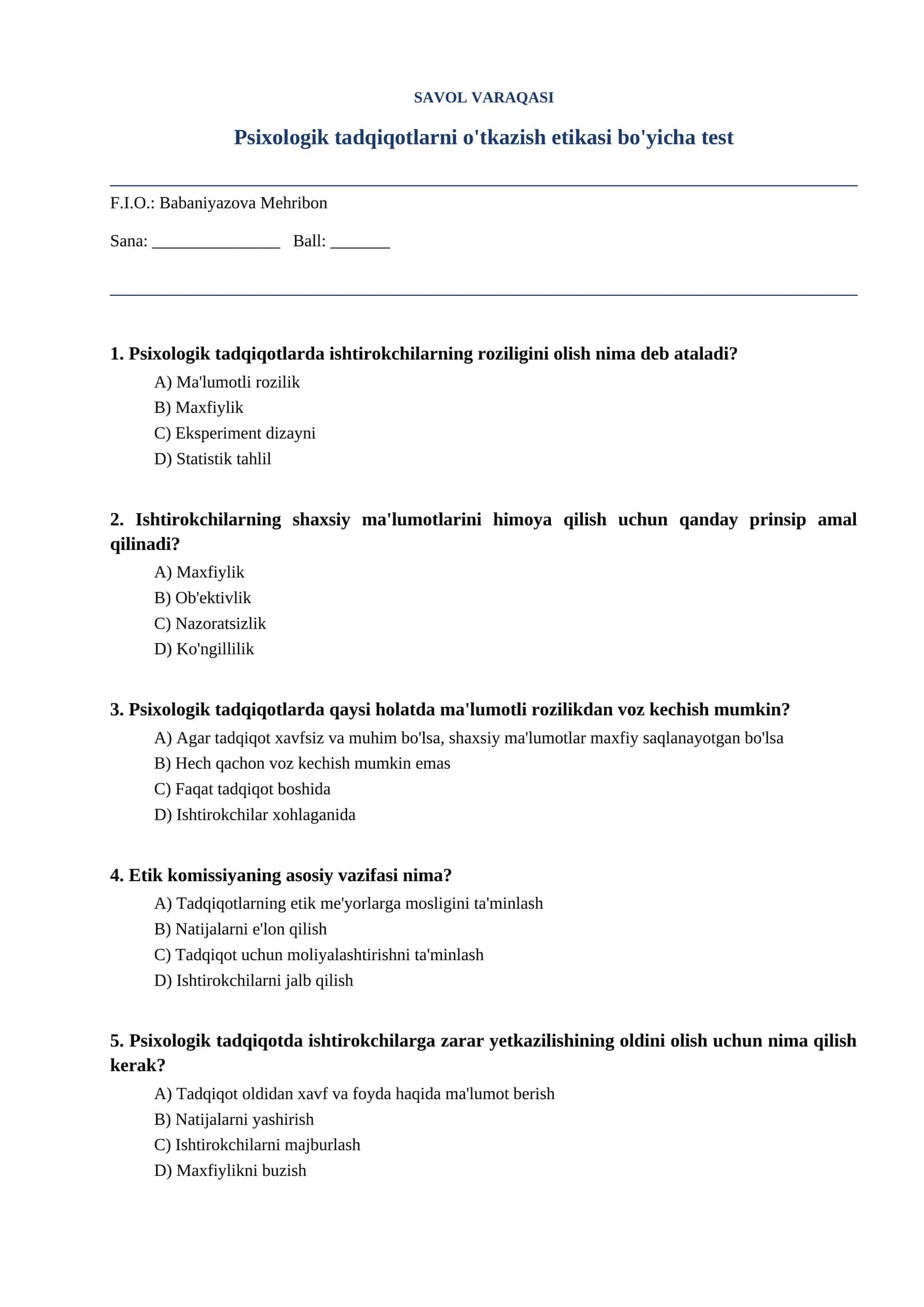 Psixologik tadqiqotlarni o'tkazish etikasi bo'yicha test