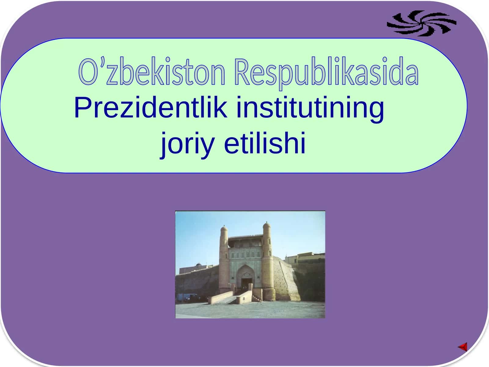 Prezidentlik institutining joriy etilishi