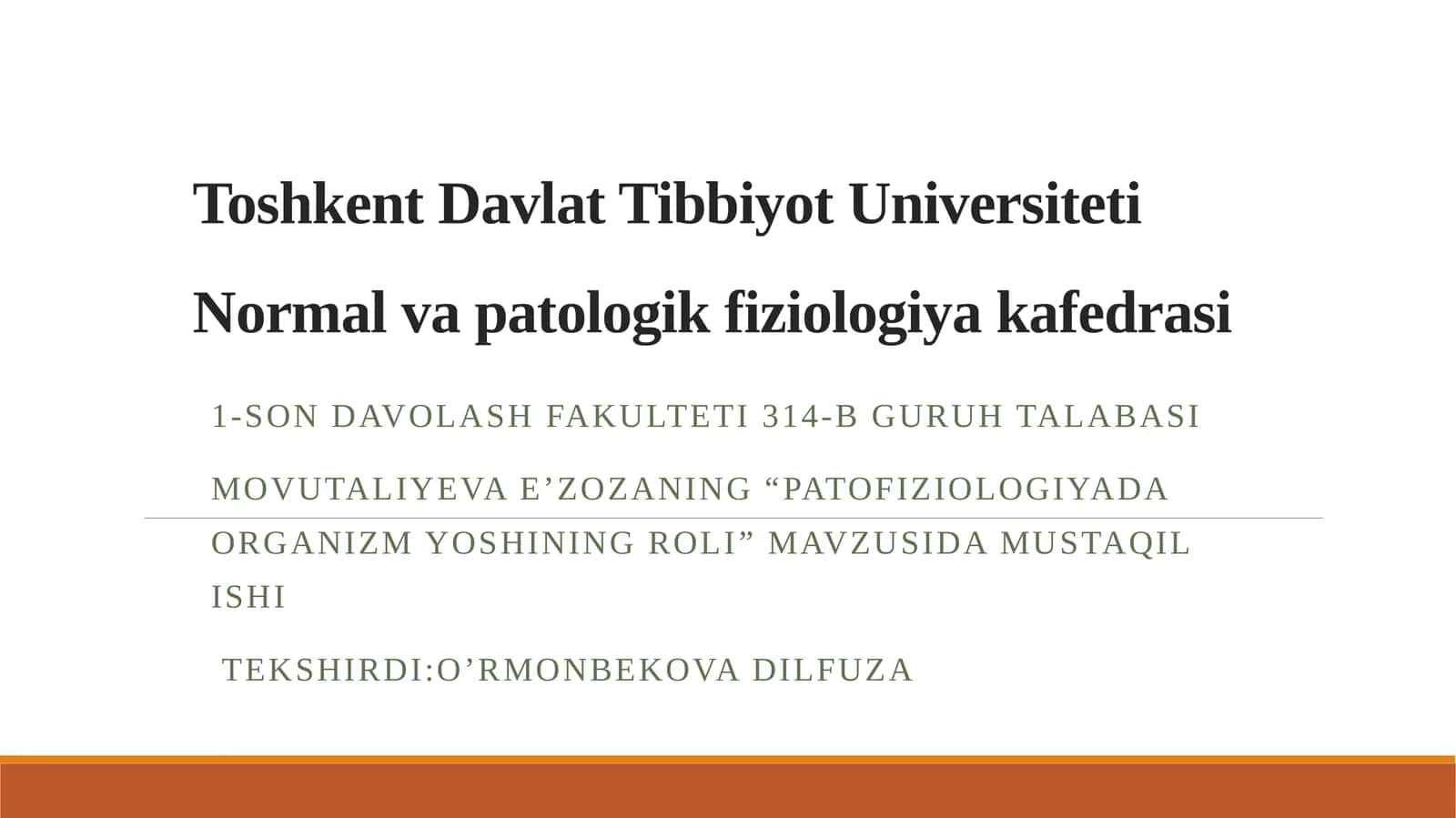 Toshkent Davlat Tibbiyot Universiteti Normalvapatologik fiziologiya kafedrasi