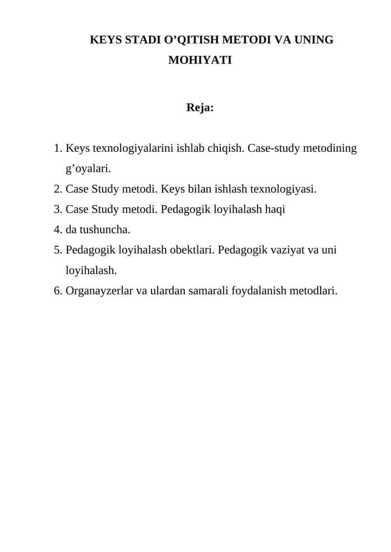KEYS STADI O’QITISH METODI VA UNING MOHIYATI