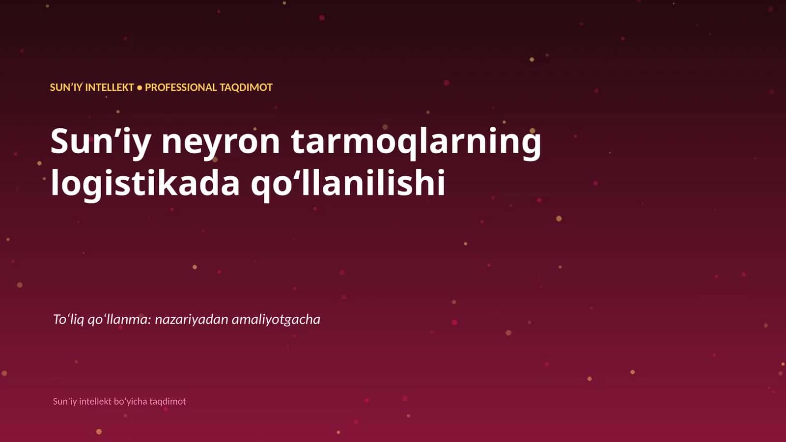 Sunʼiy neyron tarmoqlarning logistikada qoʻllanilishi