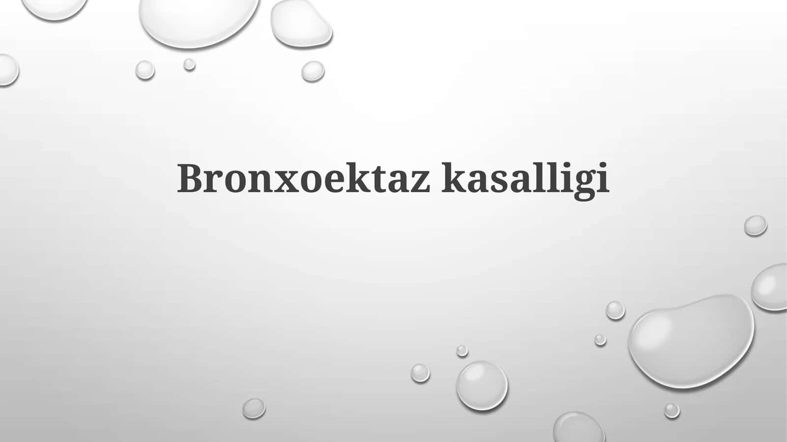 Bronxoektaziya