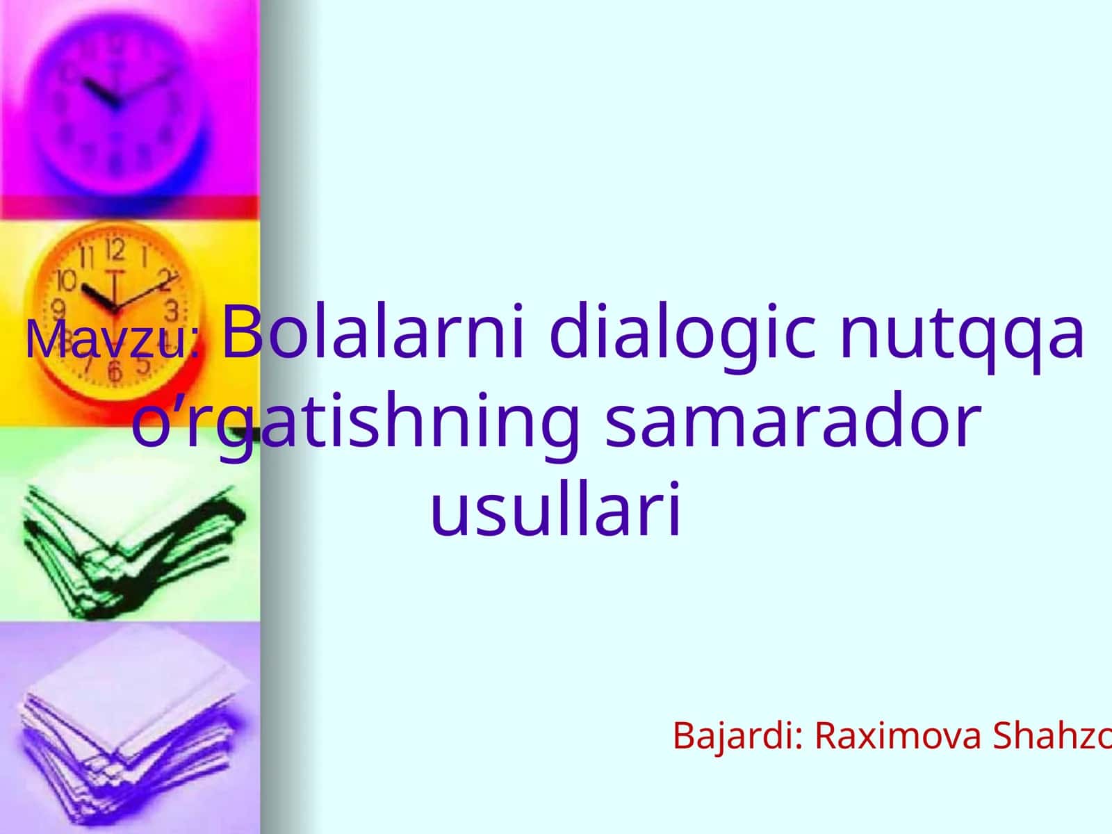 Bolalarni dialogik nutq a'rgatishning samarador usullari