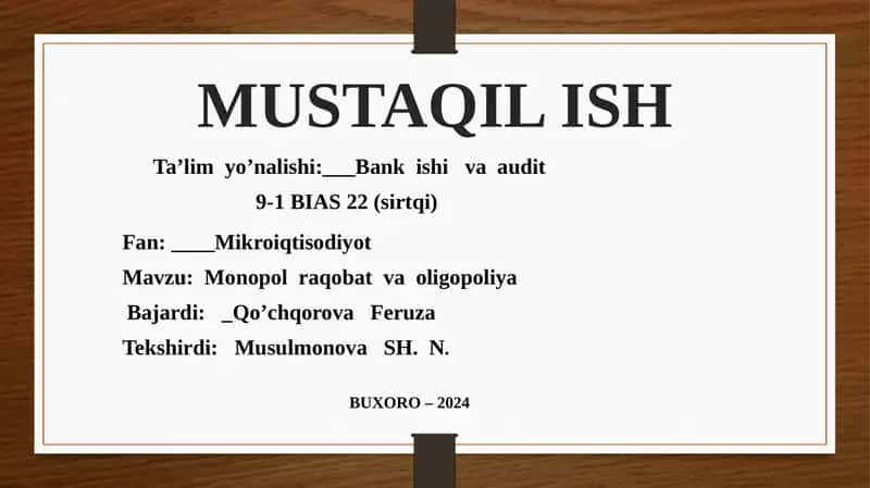 Monopolraqobat va oligopoliya
