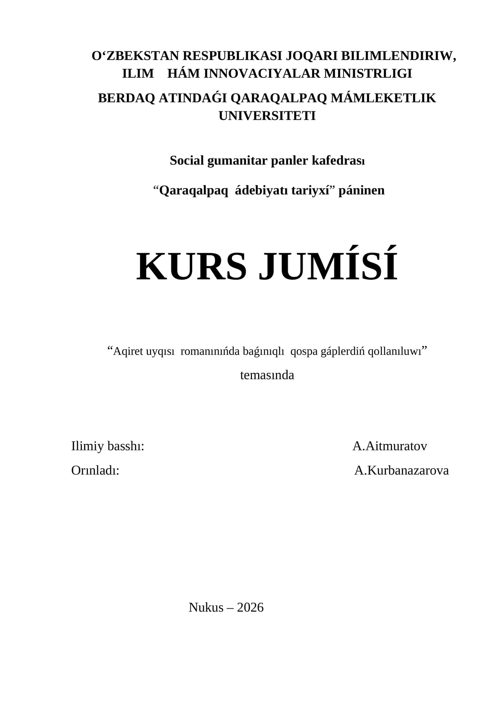 Aqiret uyqısı romanınıńda baǵınıqlı qospa gáplerdiń qollanıluwı
