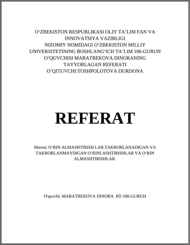 OʻRIN ALMASHTIRISH LAR.TAKRORLANADIGAN VA TAKRORLANMAYDIGAN OʻRINLASHTIRISHLAR VA OʻRIN ALMASHTIRISHLAR
