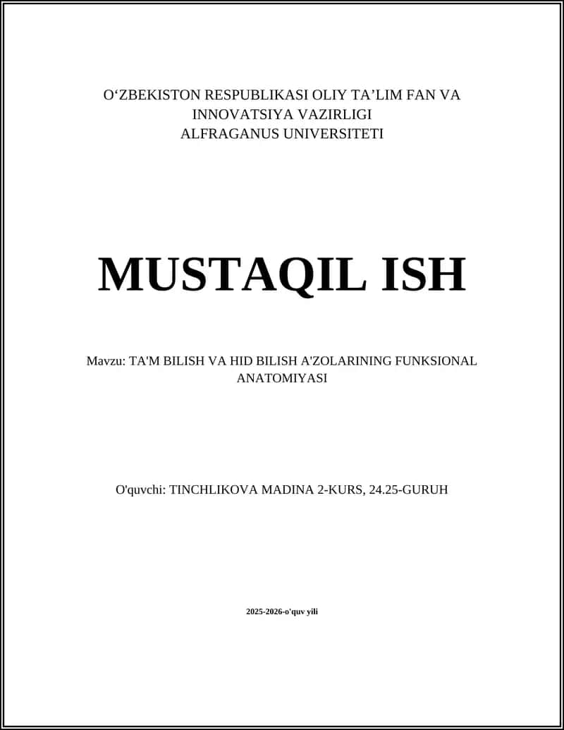 TA'M BILISH VA HID BILISH A'ZOLARINING FUNKSIONAL ANATOMIYASI