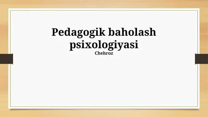 Pedagogik baholash psixologiyasi