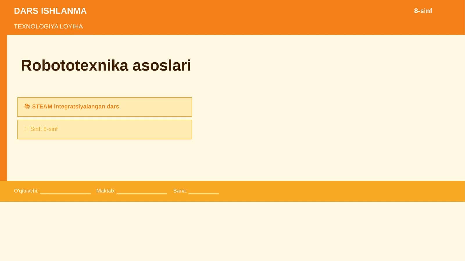 TEXNOLOGIYA LOYIHA - Robototexnika asoslari