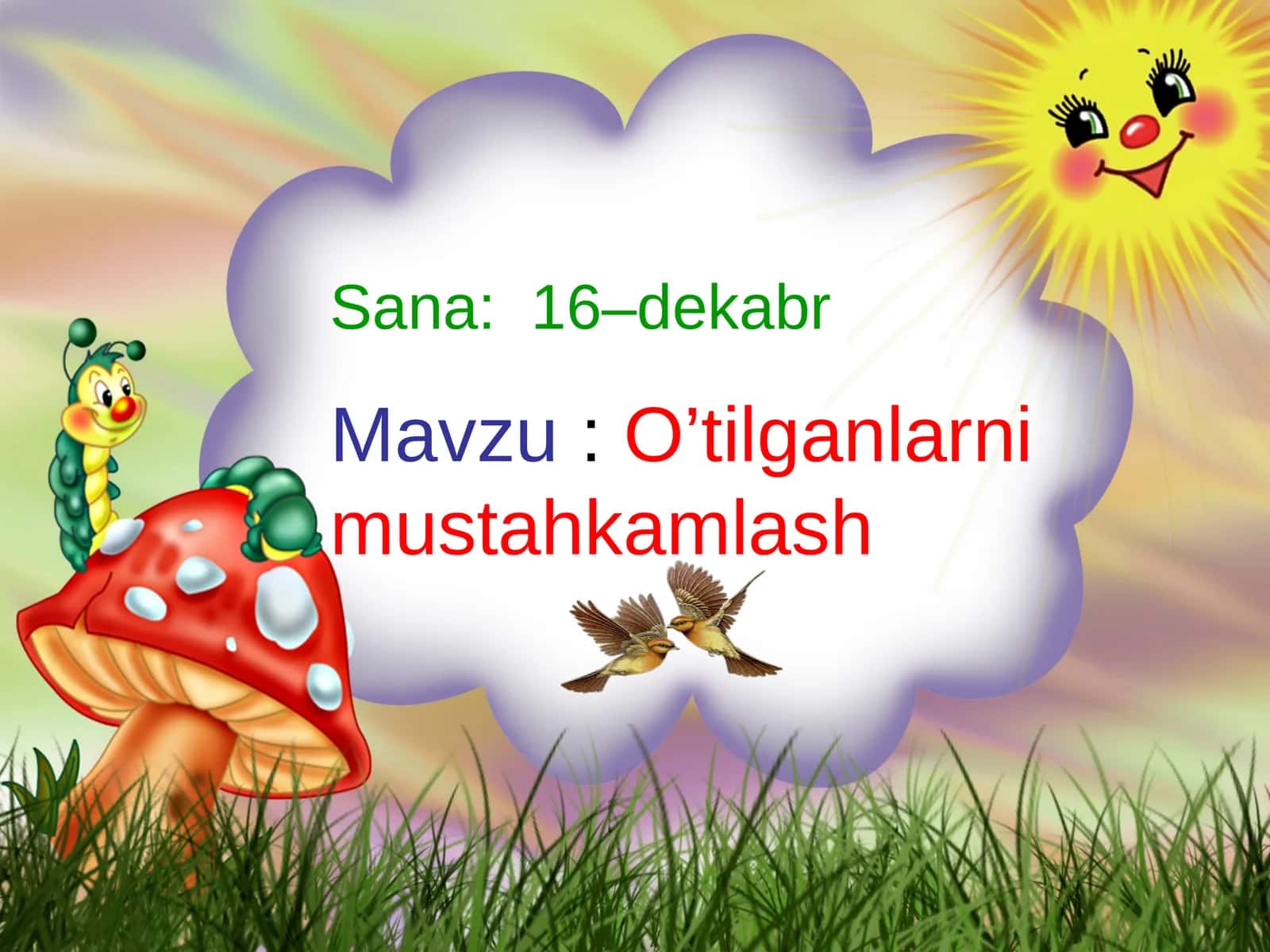 O’tilganlarni mustahkamlash