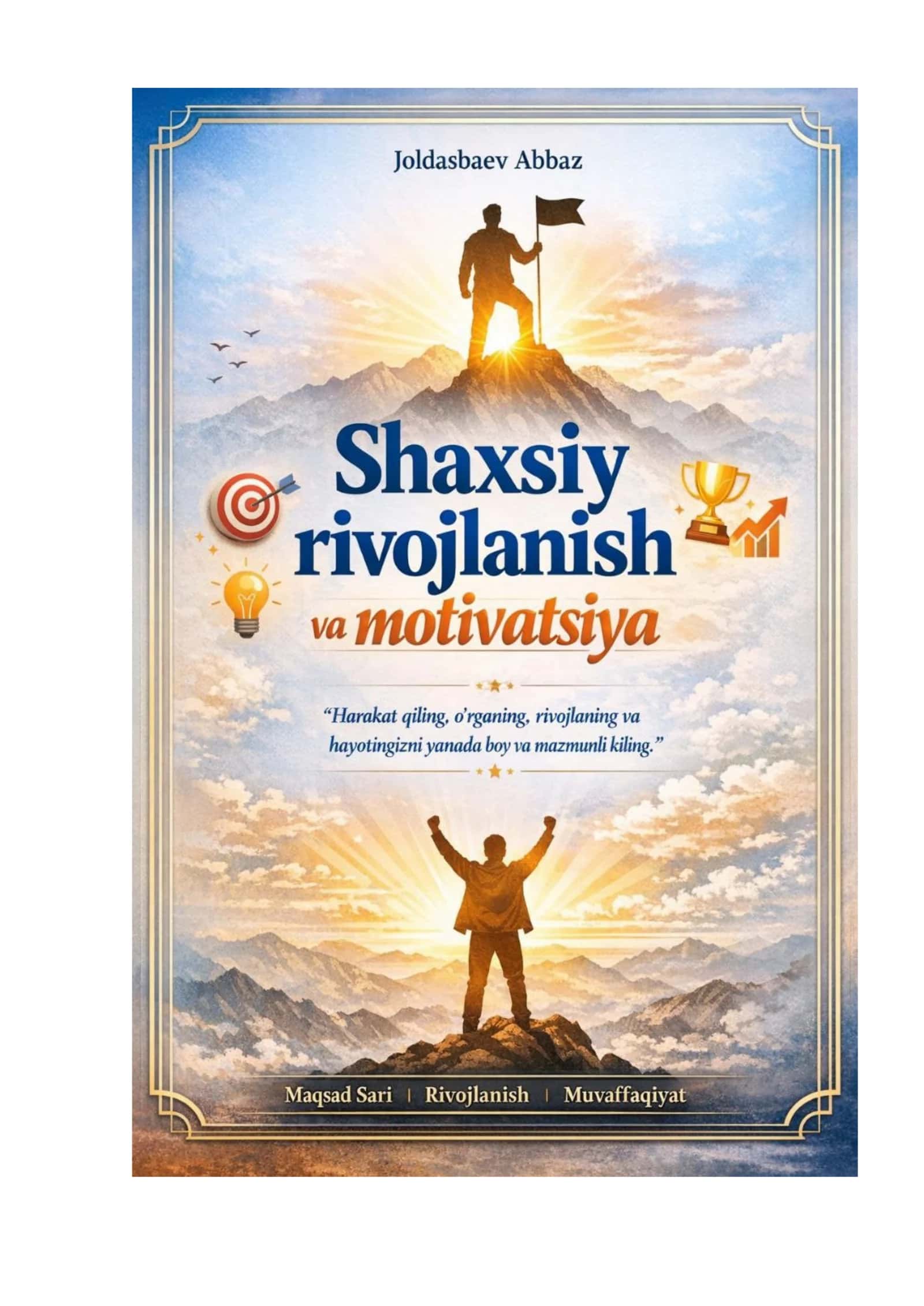 "Shaxsiy rivojlanish va motivatsiya" kitobi