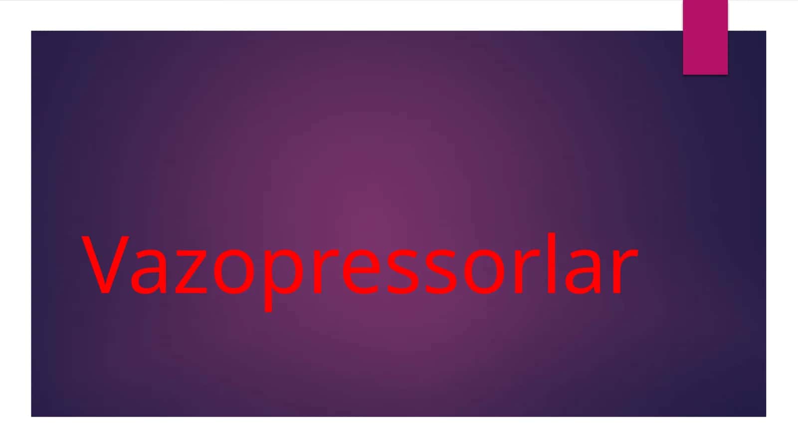 Vazopressorlar