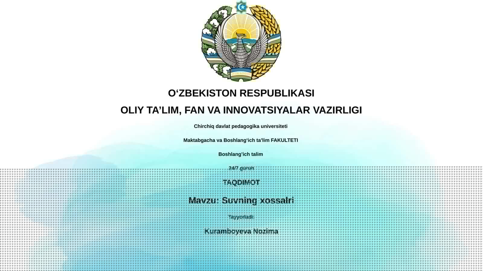 Suvning xossalari