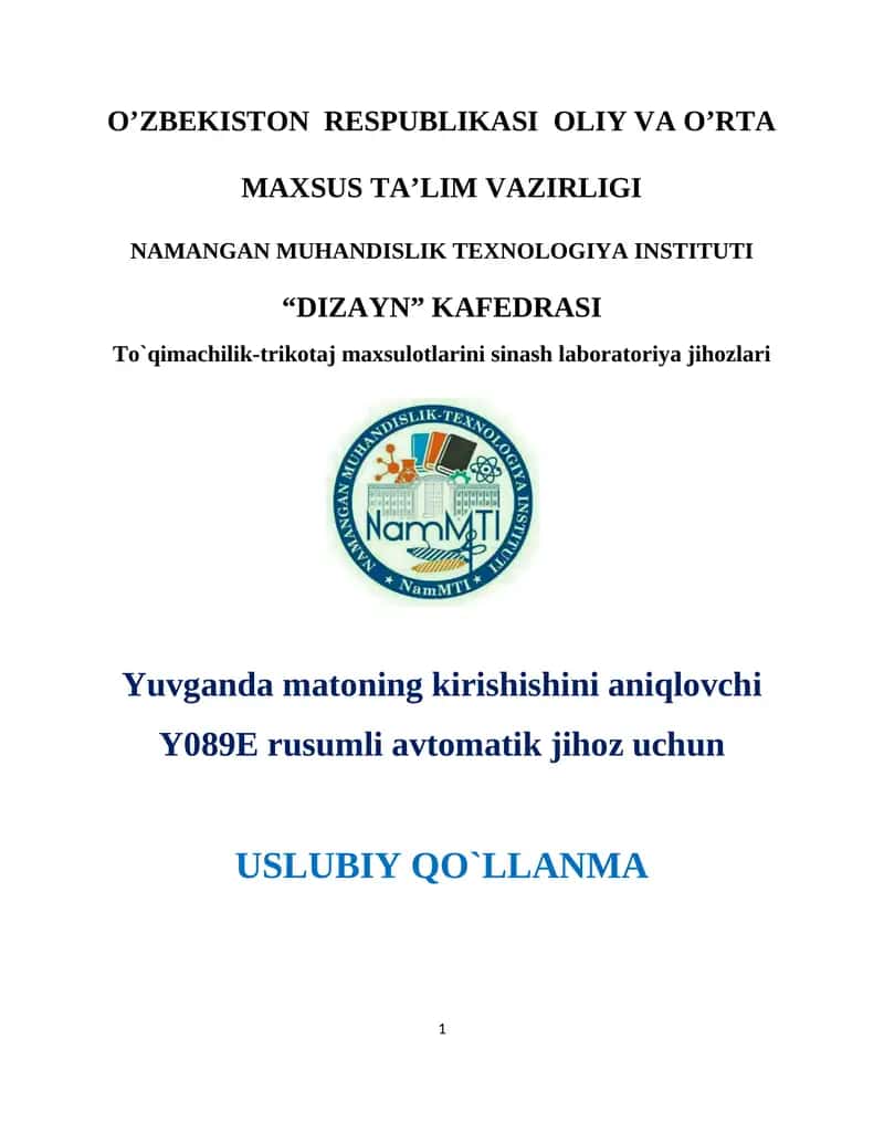 Yuvganda matoning kirishishini aniqlovchi Y089E rusumli avtomatik jihoz uchun USLUBIY QO`LLANMA