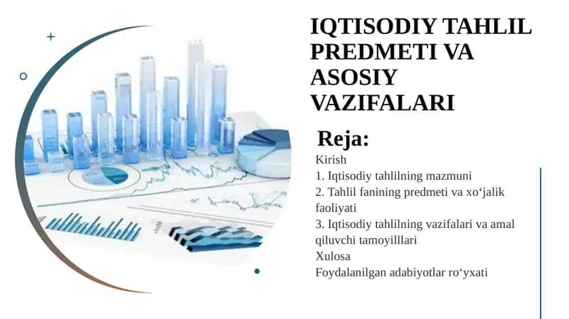 Iqtisodiy Tahlil Predmeti va Asosiy Vazifalari