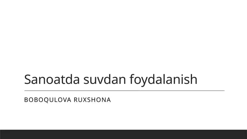 Sanoatda suvdan foydalanish