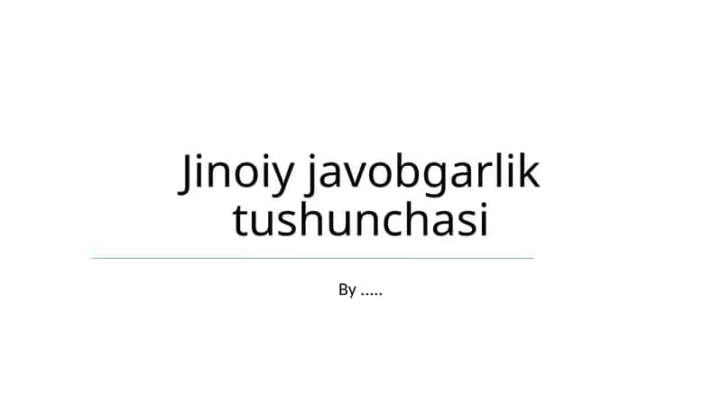 Jinoiy javobgarlik tushunchasi