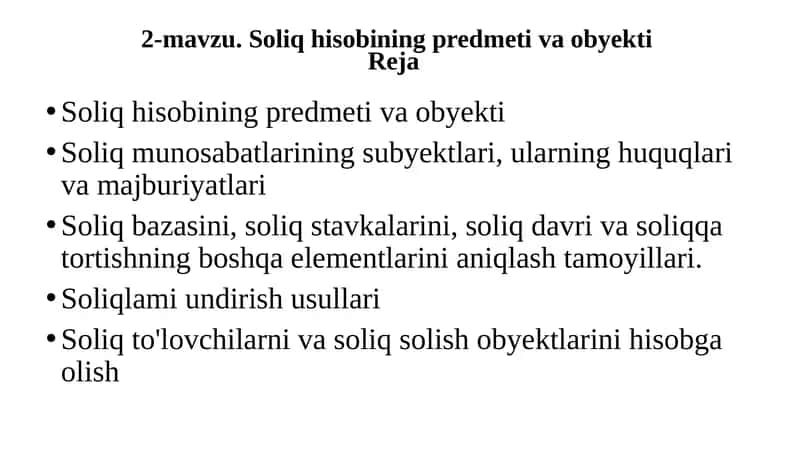 Soliq hisobining predmeti va obyekti