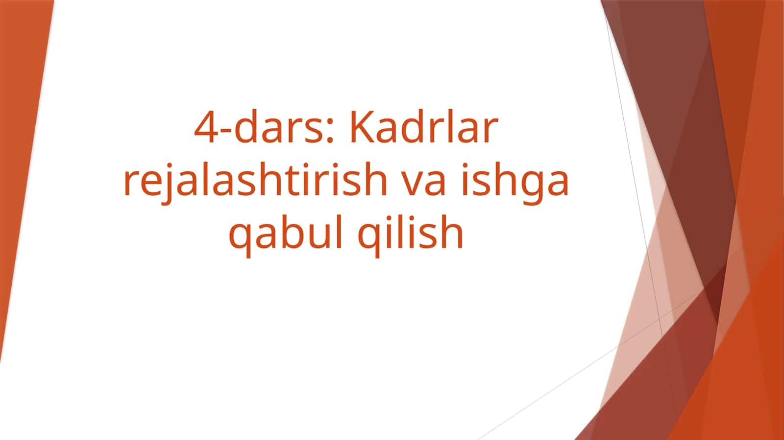Kadrlar rejalashtirish va ishga qabul qilish