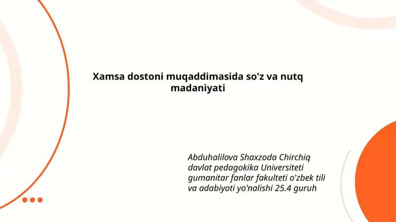 Xamsa dostoni muqaddimasida so'z va nutq madaniyati