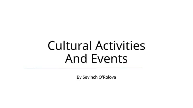 Cultural Activities And Events