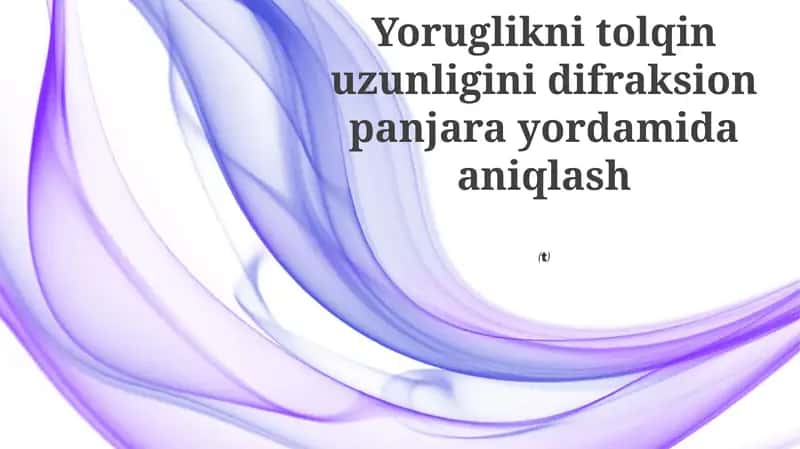 Difraksion panjaralar va ularning xossalari