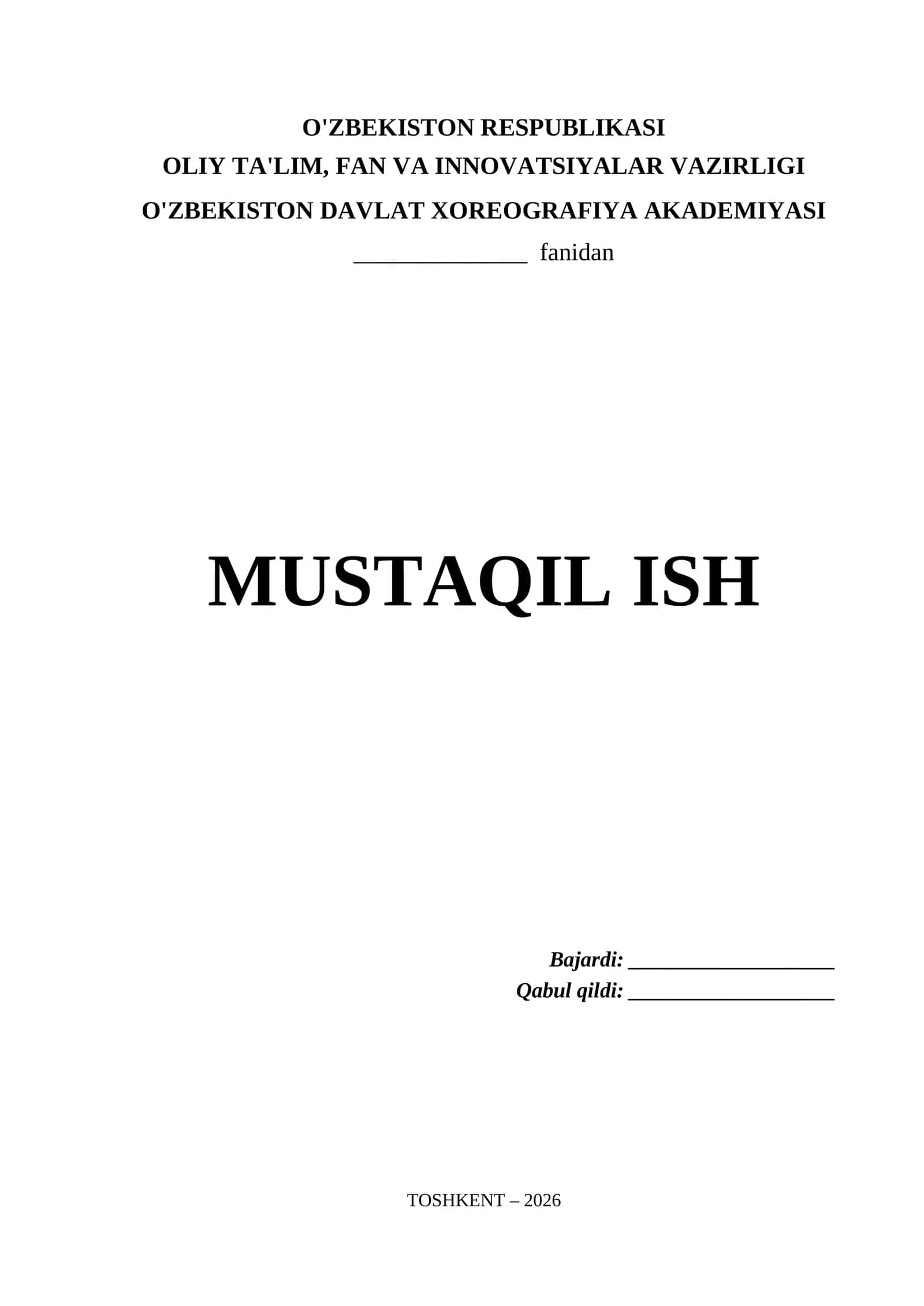 O'zbekiston Davlat Xoreografiya Akademiyasi Mustaqil Ish Titul Varaq (.docx)